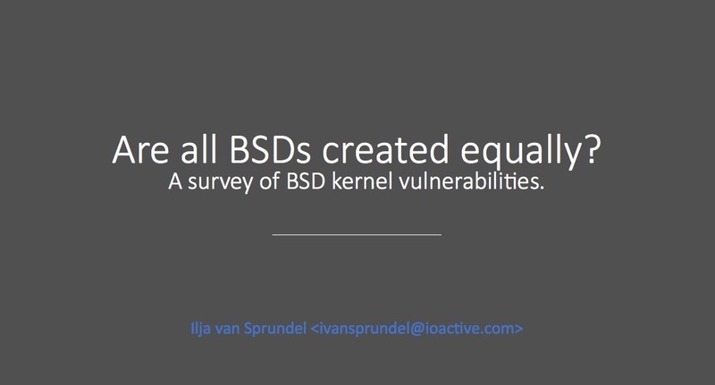 図1　Are all BSDs created equally A survey of BSD kernel vulnerabilies, by Ilja van Sprundel氏